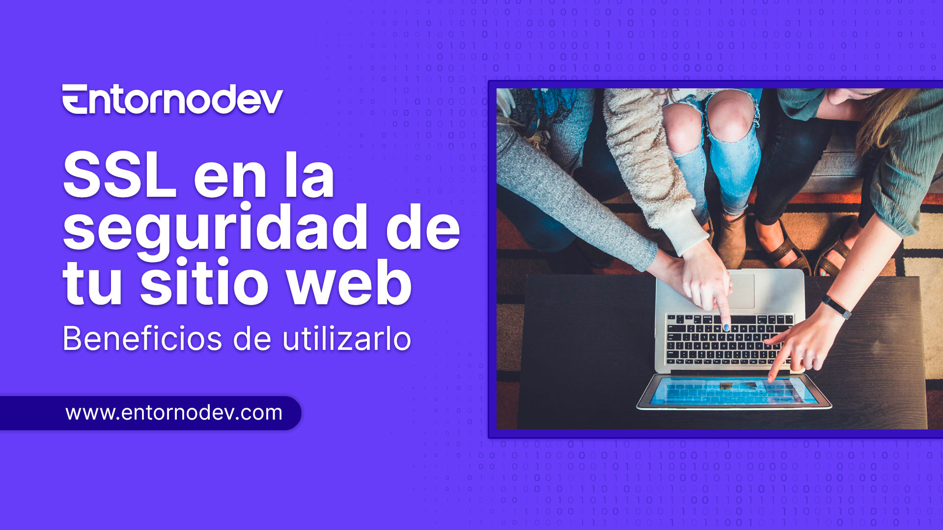 El papel del SSL en la seguridad de tu sitio web