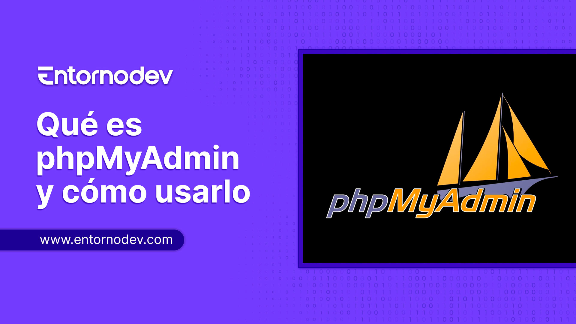 Qué es phpMyAdmin y cómo usarlo
